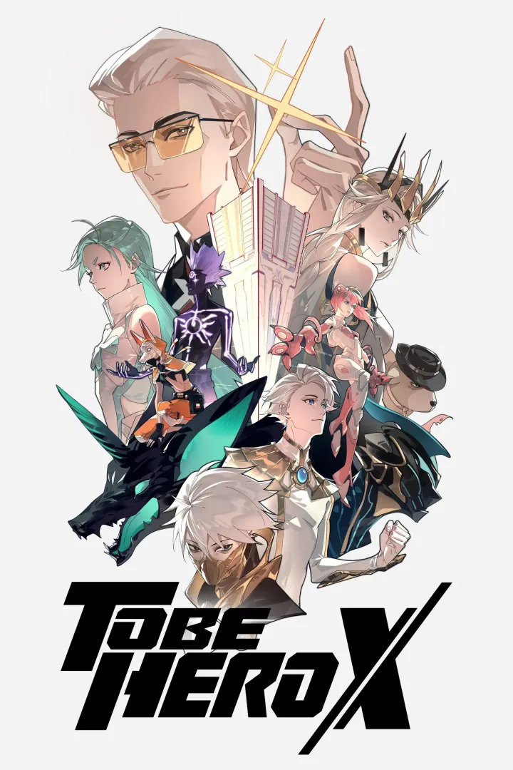 TO BE HERO X (2025 Anime TV Series)